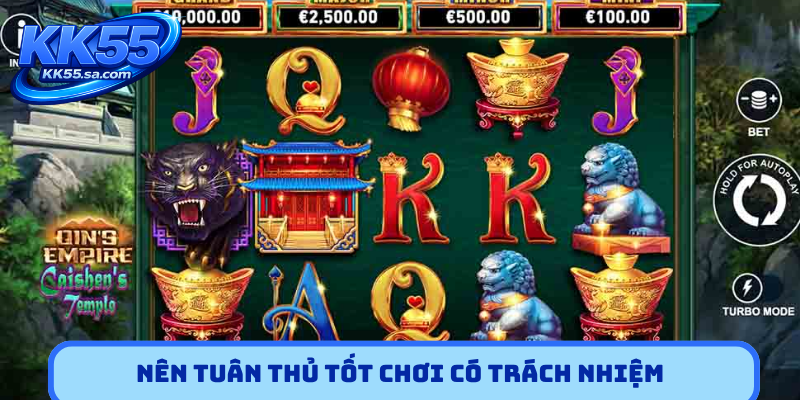Nên tuân thủ tốt chơi có trách nhiệm