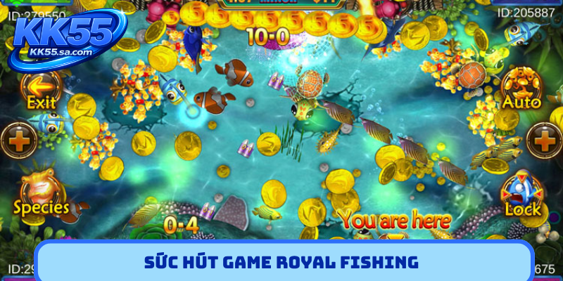 Sức hút game Royal Fishing
