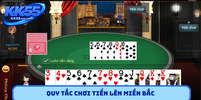 Quy tắc chơi Tiến lên miền Bắc