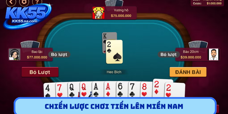 Chiến lược chơi Tiến lên miền Nam
